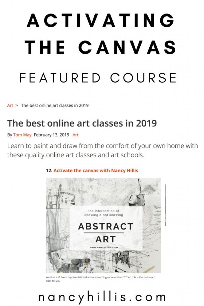 Activating the Canvas-Nancy Hillis-Top Online Art Class 2019-Scroll through to learn more. #abstractpainting