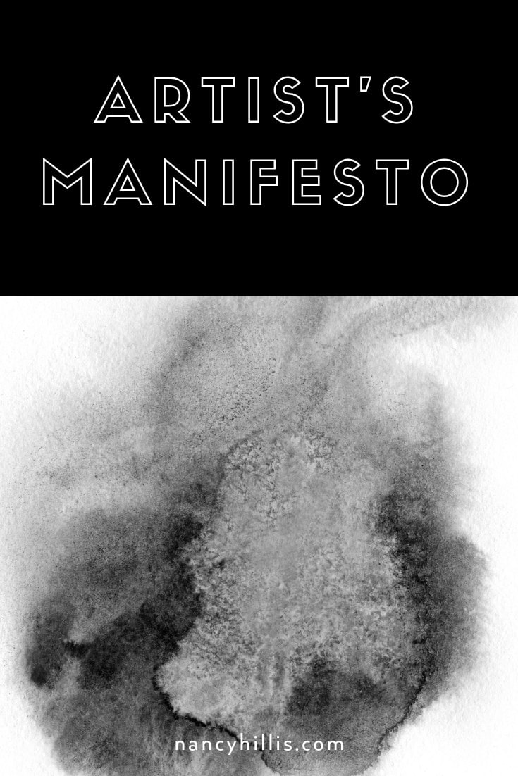 Artist's Manifesto The Artist's Journey with Nancy Hillis