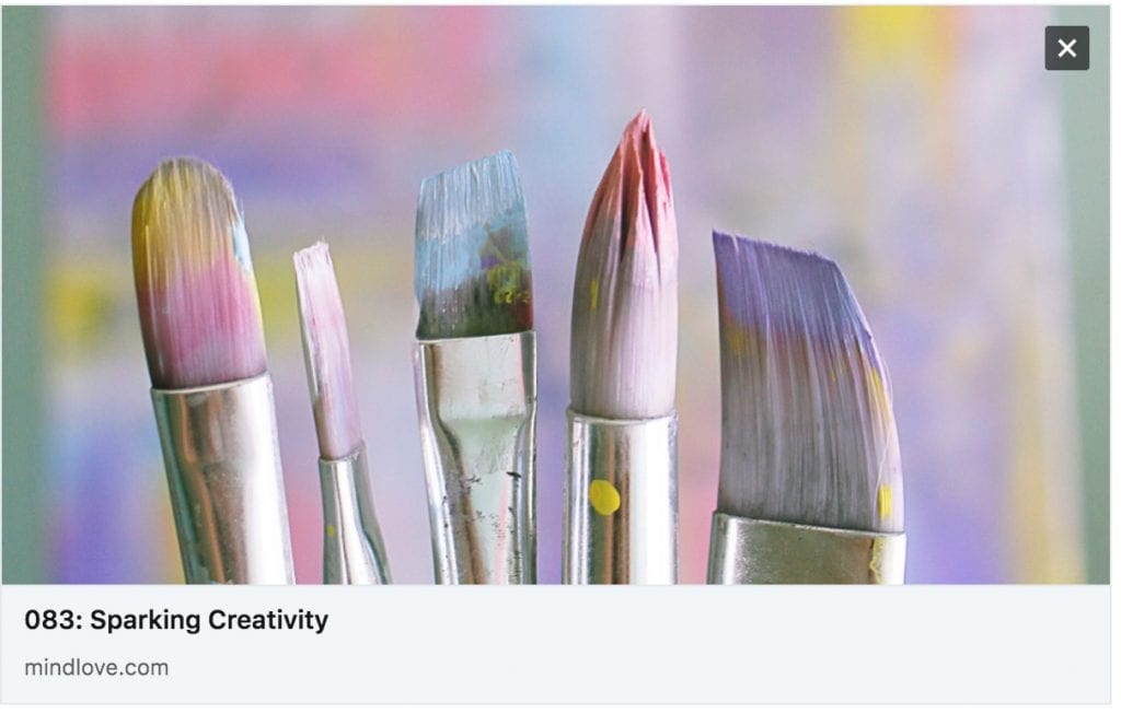 Nancy Hillis explores Creativity with Melissa Monte on MindLove Podcast. Scroll through to listen. #creativity #selfhelp #mindfulness