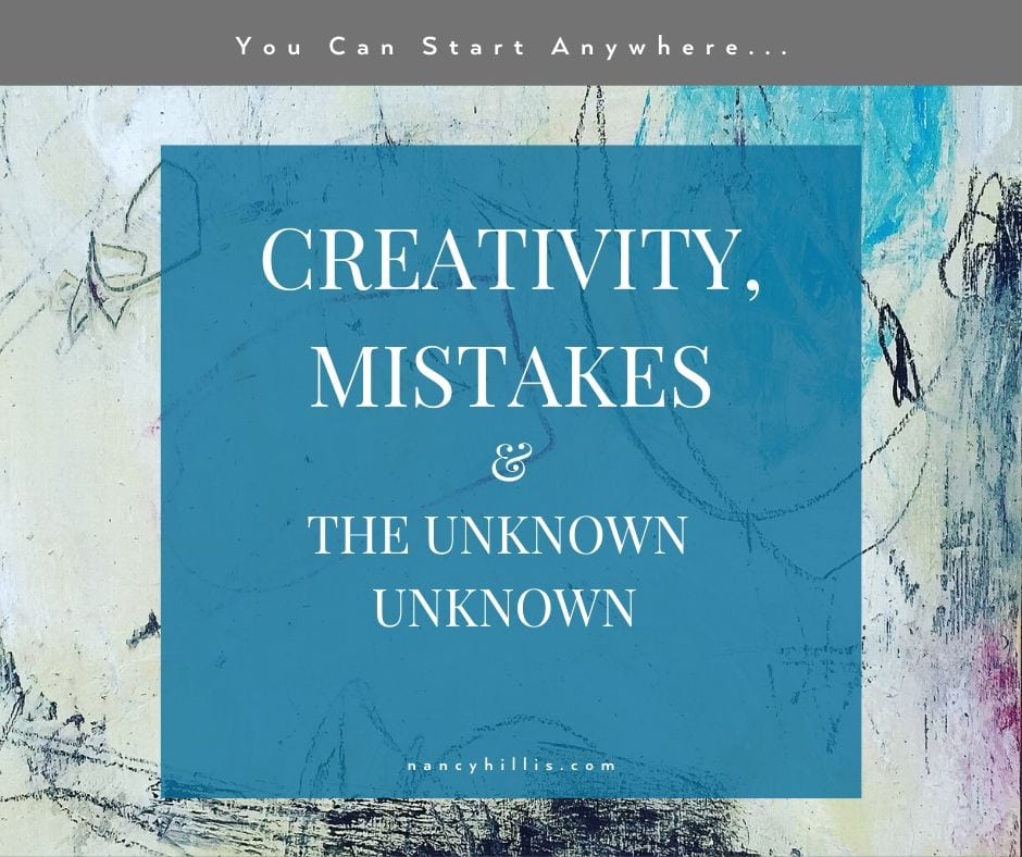 Creativity, Mistakes & The Unknown Unknown-Nancy Hillis MD & Bruce Sawhill PhD