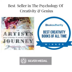 The Artists Journey Bold Strokes To Spark Creativity-Nancy Hillis MD