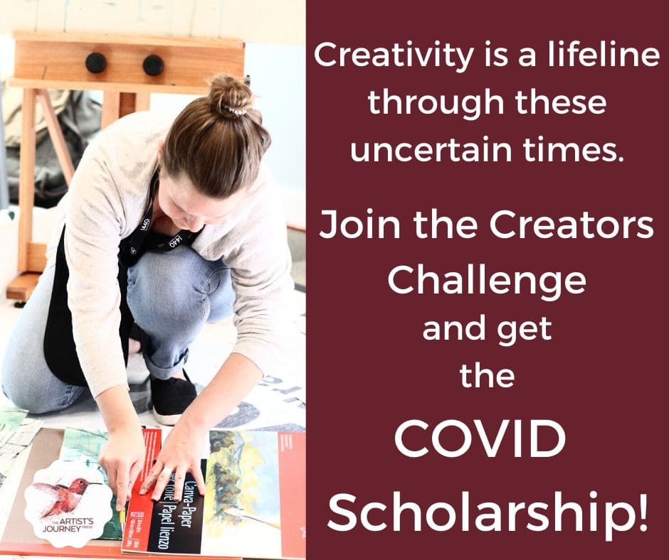 The Artists Journey Creators Challenge and COVID Scholarship