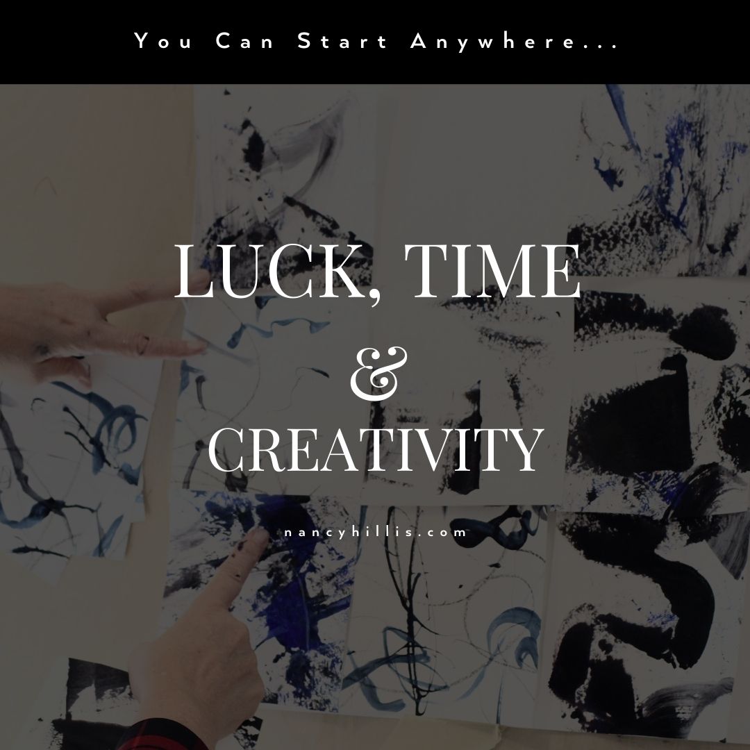 Luck, Time & Creativity