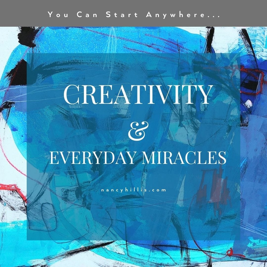Creativity and Everyday Miracles