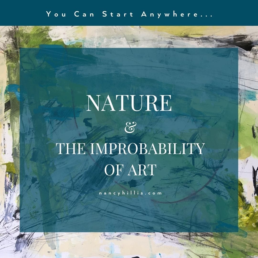 Nature and the Improbability of Art