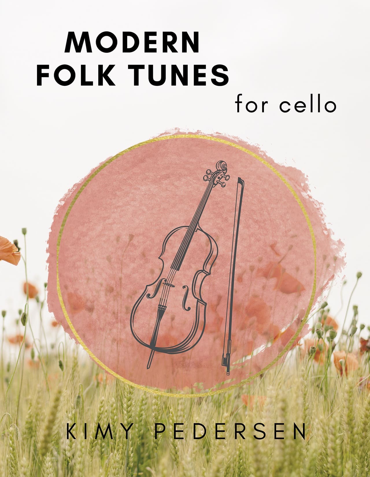 Modern Fold Tunes for Cello