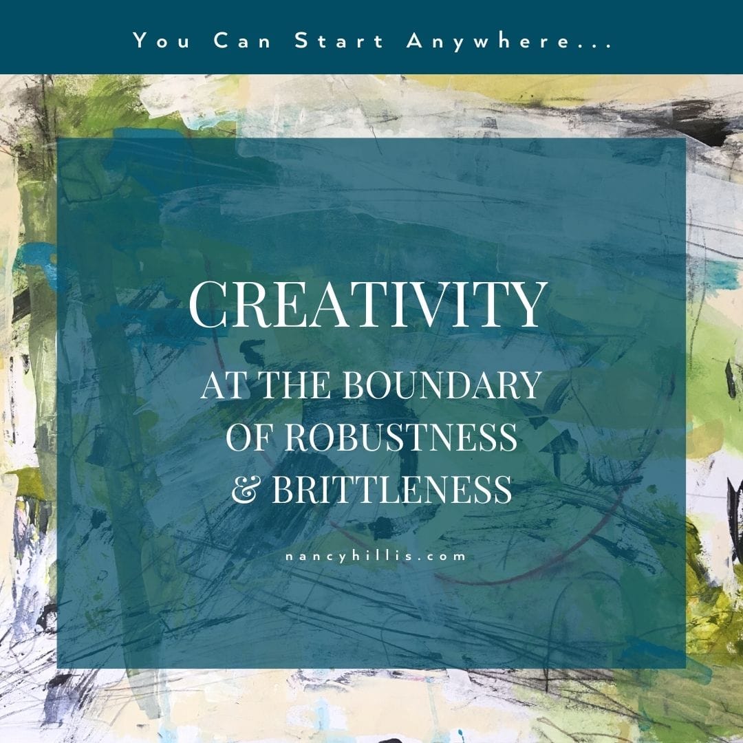 Creativity At The Boundary Of Robustness & Brittleness