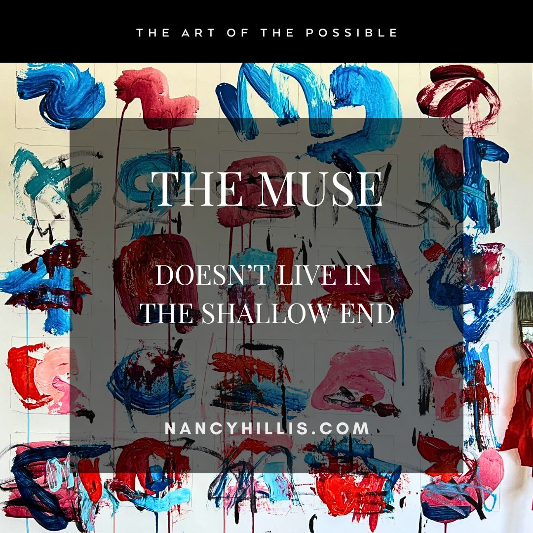 The Muse Doesn’t Live In The Shallow End